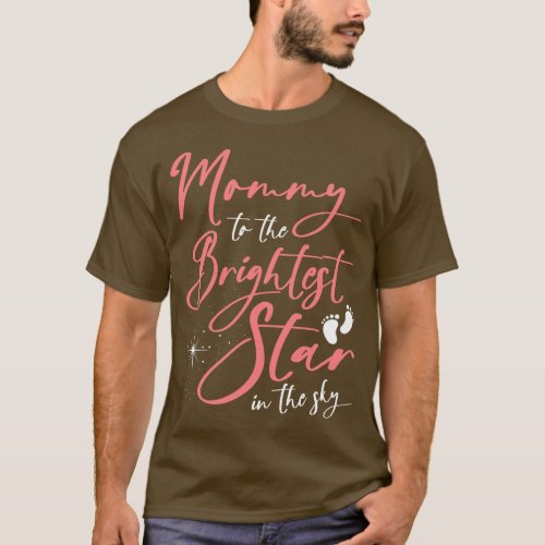 Womens Angel Baby Mom Mommy To The Brightest Star  T_Shirt