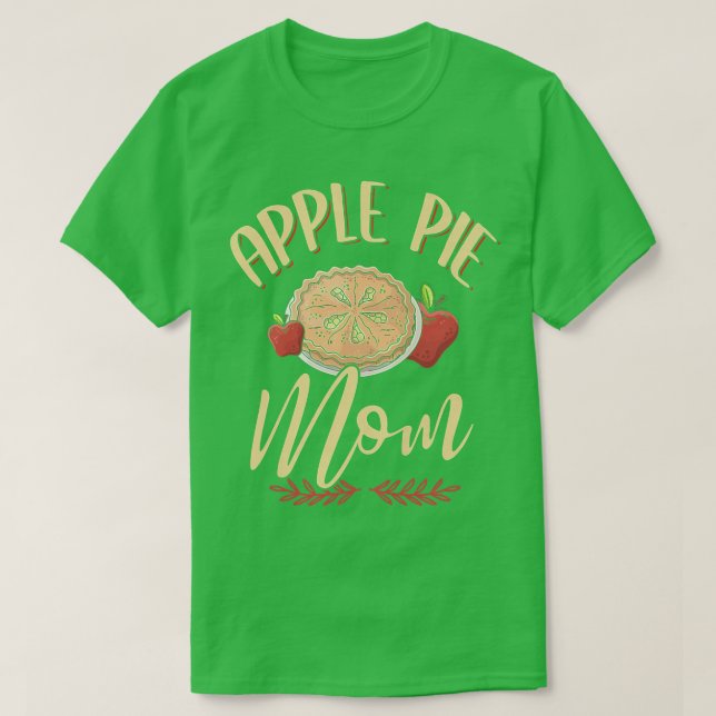 Womens Apple Pie  Funny Apple Pie Mom Baking Apple T-Shirt (Design Front)