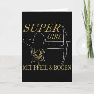 Womens Archery Super Girl With Arrow And Bow Card