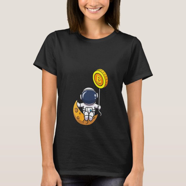 Womens Astronaut Bitcoin Btc To The Moon Universe  T-Shirt (Front)