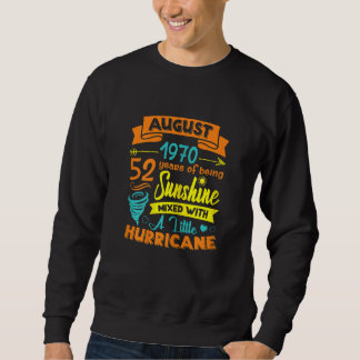 Womens August 1970 52 Years Old Sunshine Mixed Wit Sweatshirt
