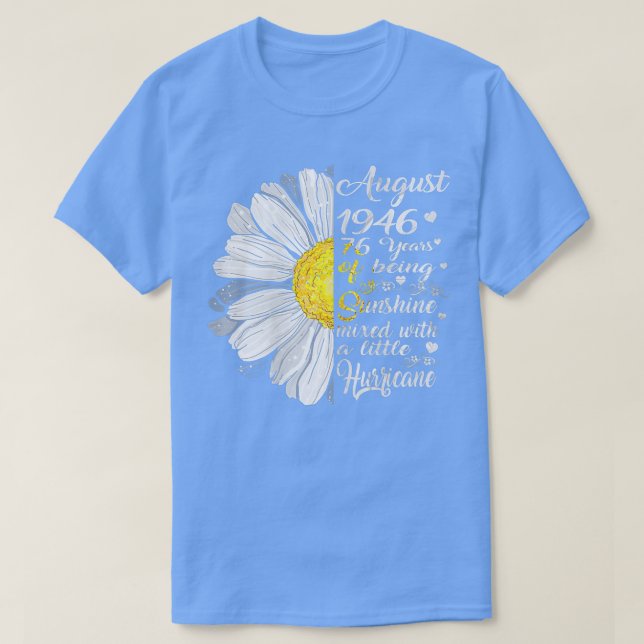 Womens August Girls 1946 Birthday Gift 76 Years Ol T-Shirt (Design Front)