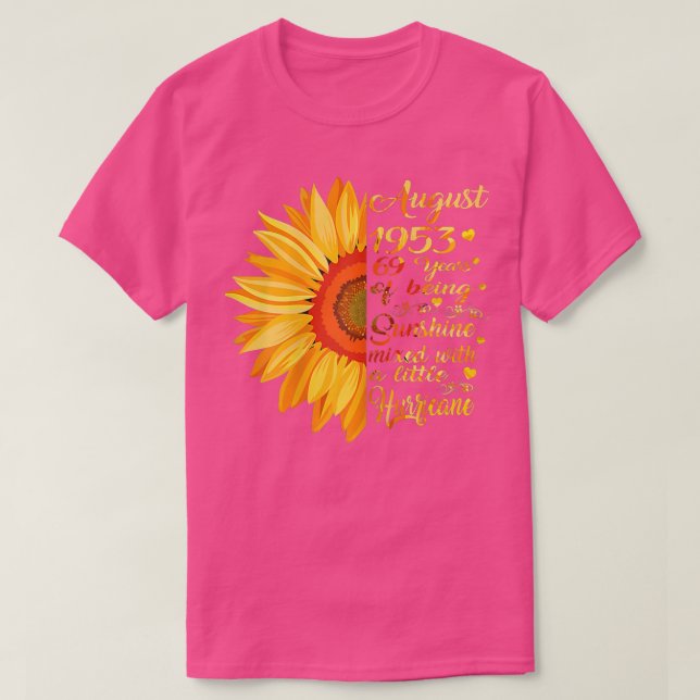 Womens August Girls 1953 Birthday Gift 69 Years Ol T-Shirt (Design Front)