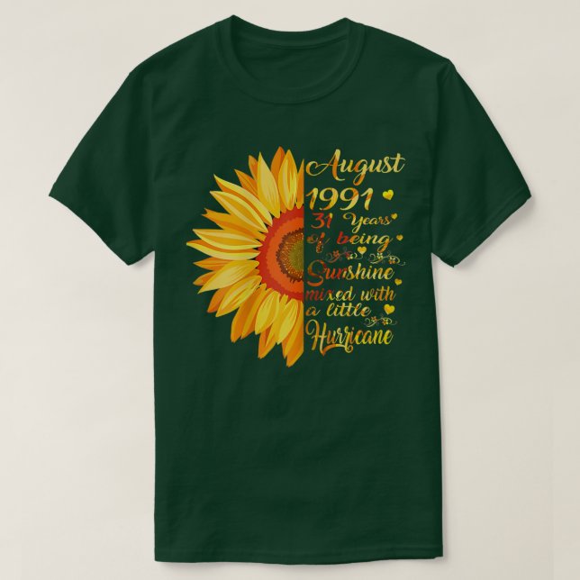 Womens August Girls 1991 Birthday Gift 31 Years Ol T-Shirt (Design Front)