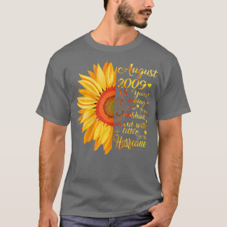 Womens August Girls 2009 Birthday Gift 13 Years Ol T-Shirt