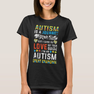 Womens Autism grandma Great Grandma Journey Quote T-Shirt