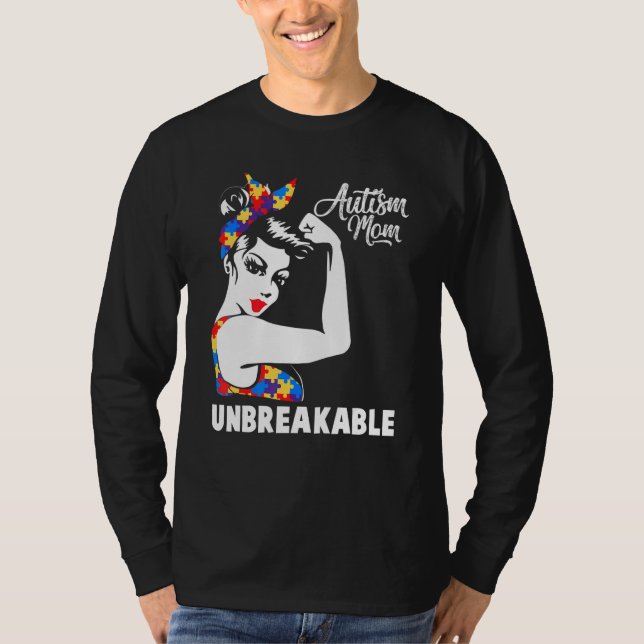 Womens Autism Mom Unbreakable  Autism Awareness Da T-Shirt (Front)