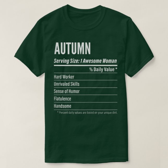 Womens Autumn Gift, Nutritional Facts Serving Size T-Shirt (Design Front)