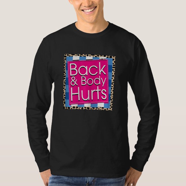 Womens  Back Body Hurts Quote Workout Gym Top 5 (Front)