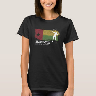 Womens Badminton Guinea Bissau Net Games Player Ba T-Shirt