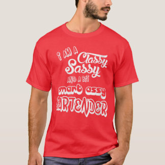Womens Bartender Class Sassyee Funny Bartending Gi T-Shirt