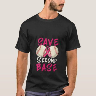 Womens Baseball Pink Ribbon Save Second 2nd Base B T-Shirt