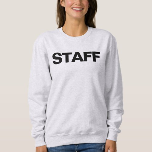 Womens Basic Ash Grey Sweatshirts Staff Member