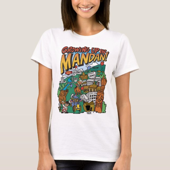 Women's Basic "Growing up in Mandan" T-shirt (Front)