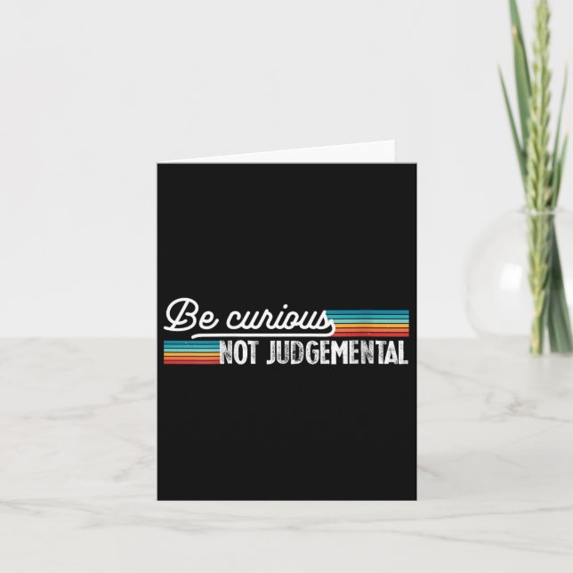 Womens Be Curious Not Judgemental Motivation Insra Card (Front)