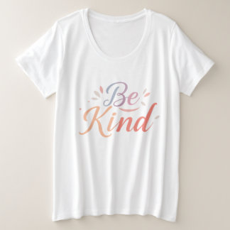 Women's 'Be Kind' Plus Size T-Shirt
