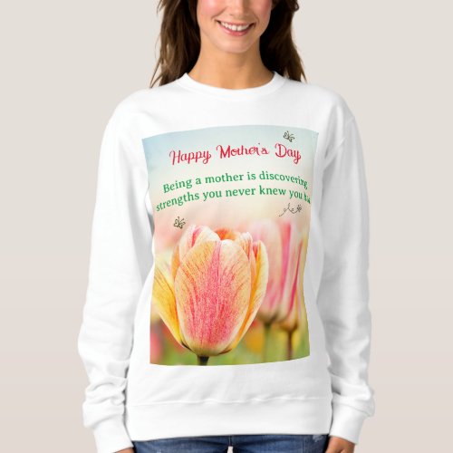 Womens Being a mother Mothers Day Birthday   Sweatshirt