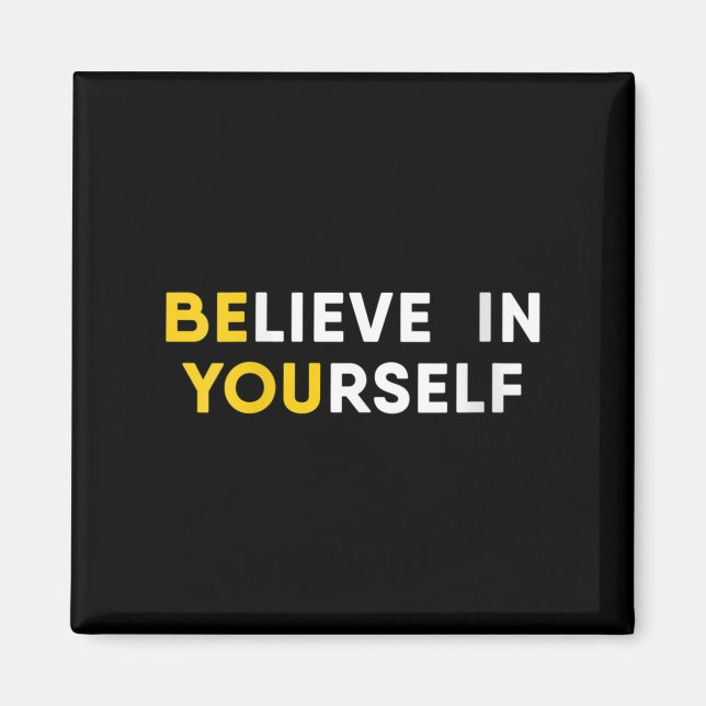 Womens Believe In Yourself Motivation Quote V-neck Magnet (Front)