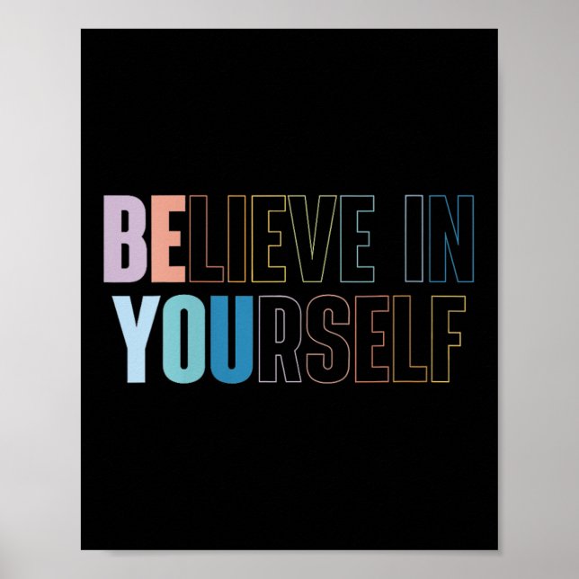 Womens Believe In Yourself Motivational Quote Insr Poster (Front)
