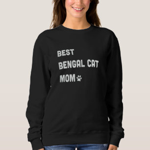 Womens Best Bengal Cat Mom   Cat   Sweatshirt