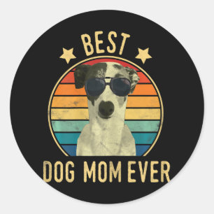 Womens Best Dog Mom Ever Italian Greyhound Mors Classic Round Sticker