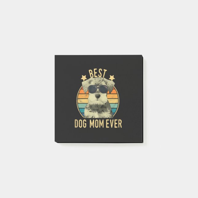 Womens Best Dog Mom Ever Miniature Schnauzer Post-it Notes (Front)