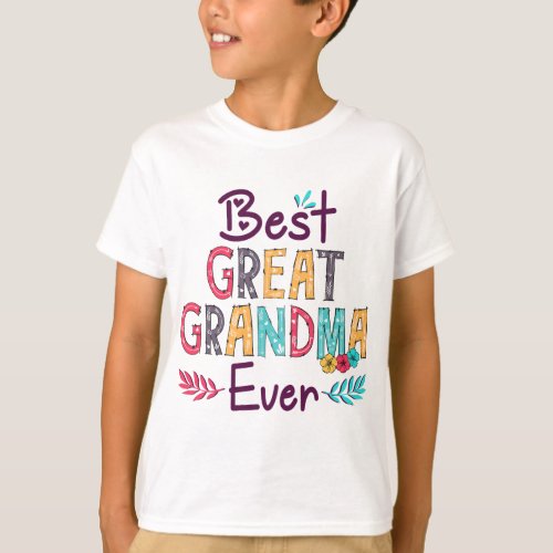 Womens Best Great Grandma Ever Floral Decoration T_Shirt