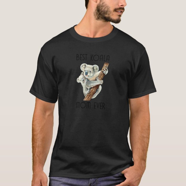 Womens Best Koala Ever Mom Koala Bear Animal  Mum  T-Shirt (Front)