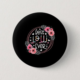 Womens Best Lolli Ever Announcement Mothers Day Gr Button