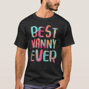 Womens Best Nanny Ever Mother's Day T-Shirt