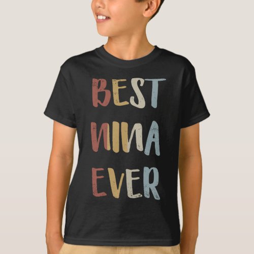 Womens Best Nina Ever Retro Vintage First Name Gif T_Shirt