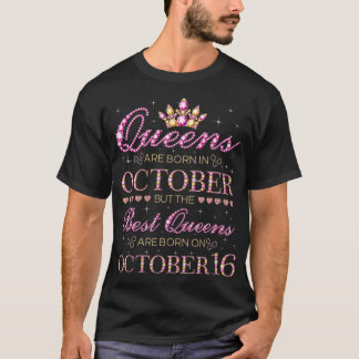 Womens Best Queens Are Born On October 16 VNeck T-Shirt