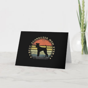 Womens Best Schnauzer Mom Ever Dog Lover Gifts Pet Holiday Card
