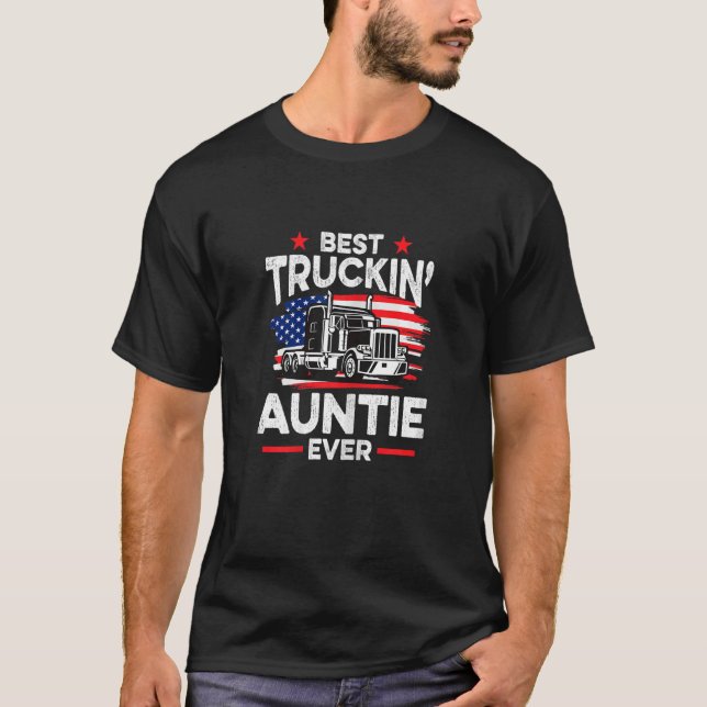 Womens Best Truckin' Auntie Ever  Americian Trucke T-Shirt (Front)
