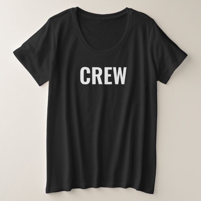 Womens Big Plus Size T Shirt Crew Staff Team (Design Front)
