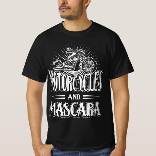 Womens Biker Lifestyle Quotes Motorcycles And Masc T_Shirt