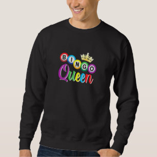 Womens Bingo Balls Bingo Queen Sweatshirt