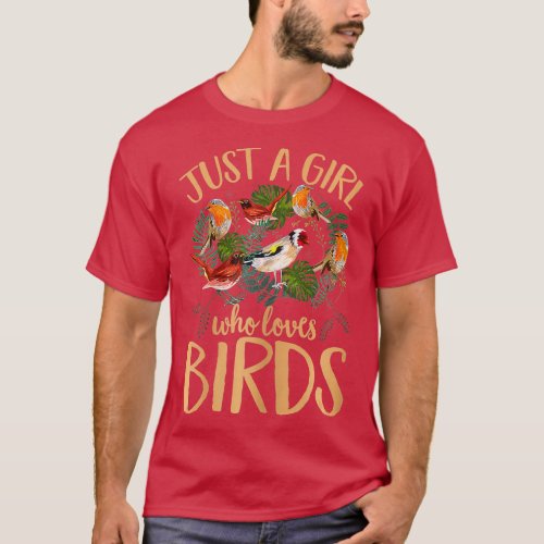 Womens Bird Watching Cute Bird Lover Just A Girl W T_Shirt