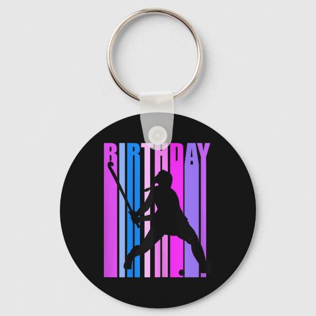 Womens Birthday Field Hockey Player Sports Girls T Keychain (Front)