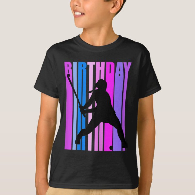 Womens Birthday Field Hockey Player Sports Girls T T-Shirt (Front)