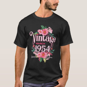 Womens Birthday Gift Born In March 1954 Flowers Bd T-Shirt