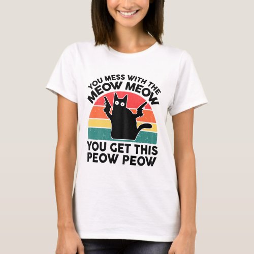 Womens Black Cat Shirt You Mess With Meow Kitten L