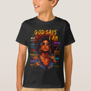 Womens Black Girl Queen God Says I Am Melanin Hist T-Shirt