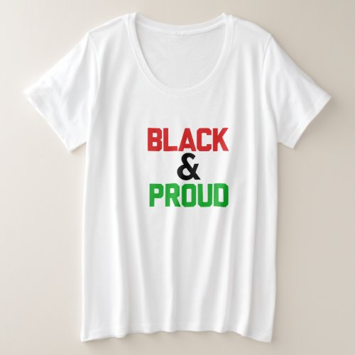 Women's Black & Proud Plus Size T-Shirt