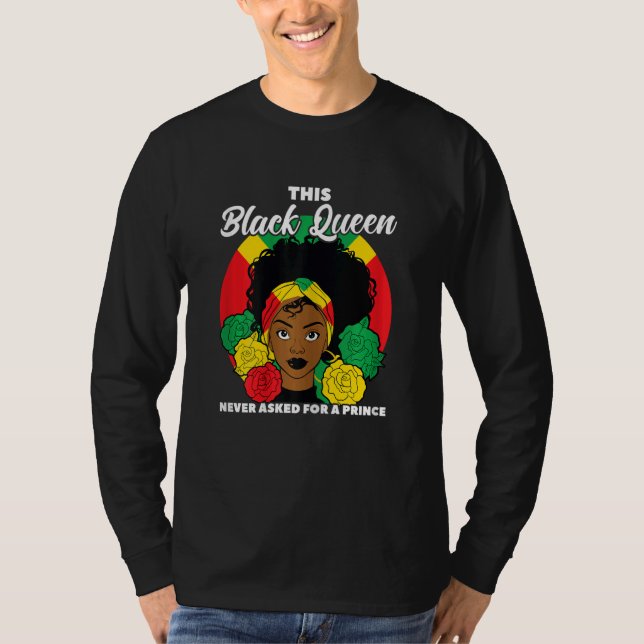 Womens Black Queen never asked for a prince Black  T-Shirt (Front)
