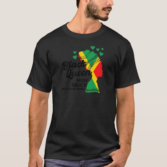 Womens Black Queen Sassy saucy and bossy Black Que T-Shirt (Front)