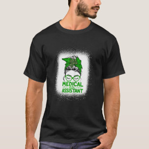 Womens Bleached Lucky Medical Assistant Messy Bun  T-Shirt