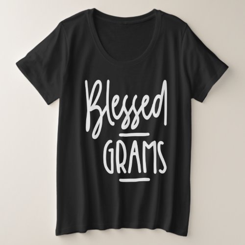 Womens Blessed Grams Grandma Gift Plus Size T_Shirt