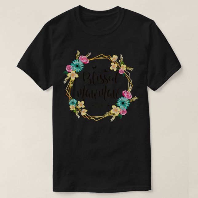 Womens Blessed Mawmaw Cute Flower Mawmaw Gift  T-Shirt (Design Front)