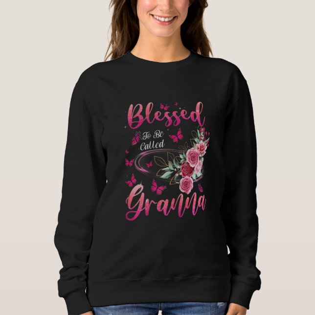 Womens Blessed To Be Called Granna Cute Girls Wome Sweatshirt (Front)